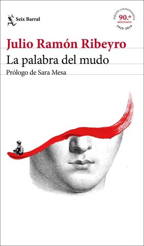 LA PALABRA DEL MUDO (ED. CONMEMORATIVA)