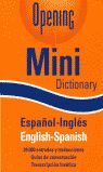 DICTIONARY OPENING MINI ESPAÑOL INGLES ENGLISH SPANISH