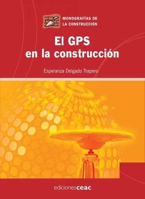 EL GPS EN LA CONSTRUCCION