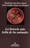 LA HISTORIA MAS BELLA DE LOS ANIMALES