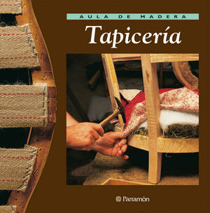 TAPICERIA -AULA DE MADERA-