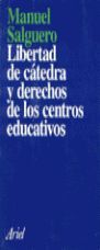 LIBERTAD DE CÁTEDRA Y DERECHOS DE LOS CENTROS EDUCATIVOS