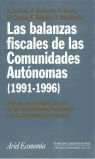 LAS BALANZAS FISCALES DE LAS COMUNIDADES AUITONOMAS 1991-1996