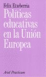 POLITICAS EDUCATIVAS EN LA UNION EUROPEA