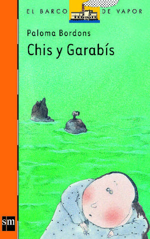 CHIS Y GARABIS