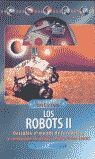 LOS ROBOTS II