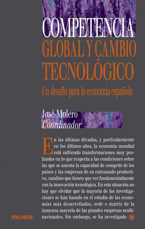 COMPETENCIA GLOBAL Y CAMBIO TECNOLOGICO