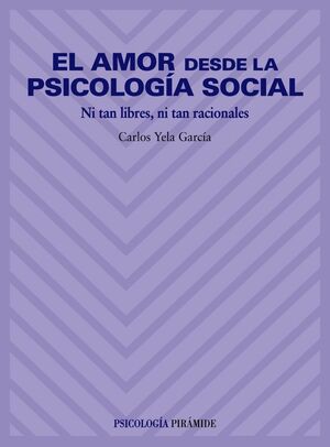 EL AMOR DESDE LA PSICOLOGIA SOCIAL