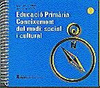 EDUCACIÓ PRIMÀRIA. CONEIXEMENT DEL MEDI: SOCIAL I CULTURAL