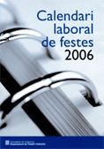 CALENDARI LABORAL DE FESTES 2006