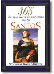 365 SU GUIA DIARIA DE MEDITACION CON LOS SANTOS