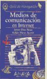 MEDIOS DE COMUNICACIÓN EN INTERNET
