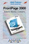 FRONTPAGE 2000 GUIA PRACTICA PARA USUARIOS