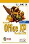 OFFICE XP VERSION 2002 EL LIBRO