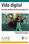 VIDA DIGITAL CREACION PROFESIONAL DE PERSONAJES 3D