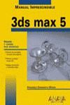 3DS MAX 5 MANUAL IMPRESCINDIBLE