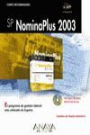 NOMINAPLUS 2003 CURSO RECOMENDADO