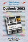 OUTLOOK 2003 GUIA PRACTICA USUARIOS