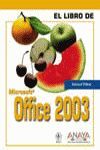 EL LIBRO DE OFFICE 2003