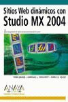 STUDIO MX 2004 SITIOS WEB DINAMICOS