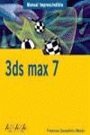 3DS MAX 7 MANUAL IMPRESCINDIBLE