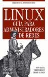 LINUX GUIA PARA ADMINISTRADORES DE REDES