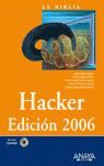 HACKER EDICION 2006 LA BIBLIA