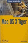 MAC OS X TIGER MANUAL IMPRESCINDIBLE