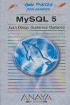 MYSQL 5 GUIA PRACTICA PARA USARIOS