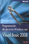 PROGRAMACIÓN DE SERVICIOS WINDOWS CON VISUAL BASIC 2008