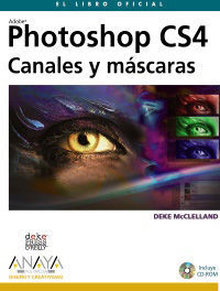PHOTOSHOP CS4 CANALES Y MASCARAS