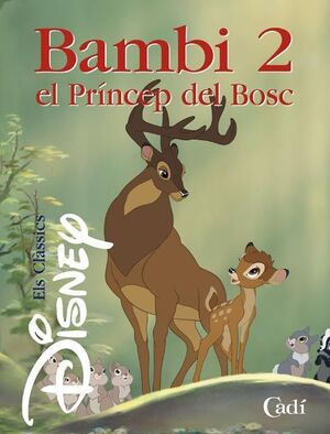 BAMBI 2 EL PRINCEP DEL BOSC