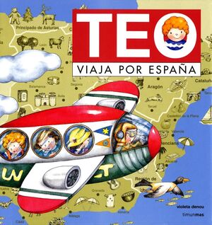 TEO VOAJA POR ESPAÑA