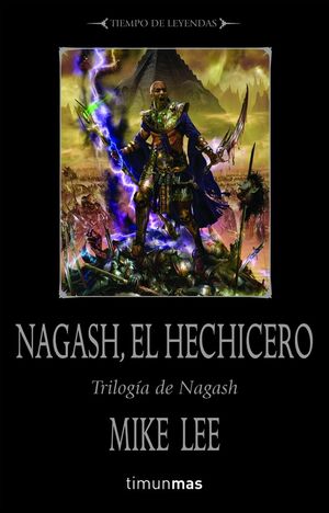 NAGASH, EL HECHICERO Nº2/2