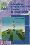 INSTALACIONES ELECTRICAS DE ENLACE Y CENTROS DE TRANSFORMACION -G MEDI