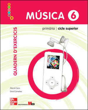 MUSICA 6 PRIMARIA QUADERN M.HILL