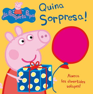 PEPPA PIG. LLIBRE DE CARTRÓ AMB SOLAPES - QUINA SORPRESA!