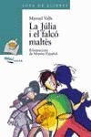 LA JULIA I EL FALCO MALTES