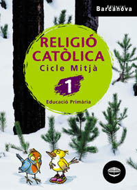 RELIGIÓ CATÒLICA, 3 EDUCACIÓ PRIMÀRIA, CICLE MITJÀ (BALEARES, CATALUNYA)