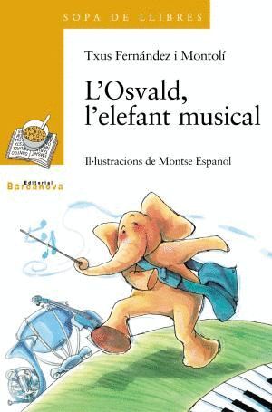 L ' OSVALD, L ' ELEFANT MUSICAL