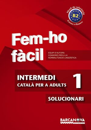FEM-HO FACIL INTERMEDI 1 SOLUCIONARI
