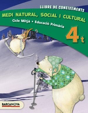 MEDI NATURAL, SOCIAL I CULTURAL 4T CM. LLIBRE DE CONEIXEMENTS (ED. 2013)