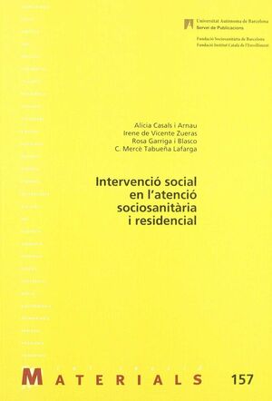 INTERVENCIO SOCIAL EN L´ATENCIO SOCIOSANITARIA I RESIDENCIAL