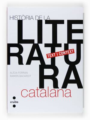 HISTORIA DE LA LITERATURA CATALANA TEXT I CONTEXT
