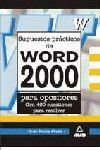SUPUESTOS PRACTICOS DE WORD 2000 PARA OPOSICIONES
