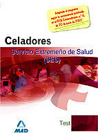CELADORES, SERVICIO EXTREMEÑO DE LA SALUD (SES). TEST