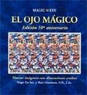 EL OJO MAGICO EDICION 10 ANIVERSARIO
