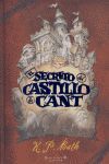 EL SECRETO DEL CASTILLO DE CANT
