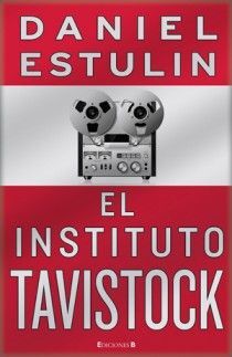 EL INSTITUO TAVISTOCK