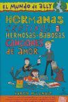 HERMANS CRETINOS Y HERMOSAS BABOSAS CANCIONES DE AMOR